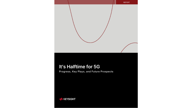 It’s Halftime for 5G
